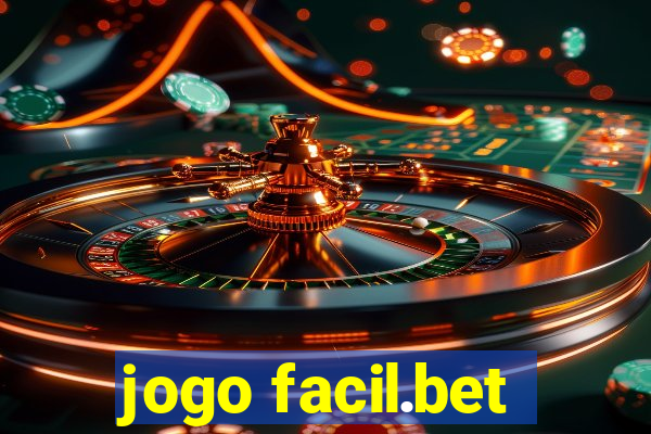 jogo facil.bet