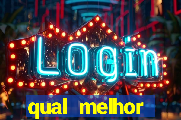 qual melhor plataforma para jogar o jogo do tigre