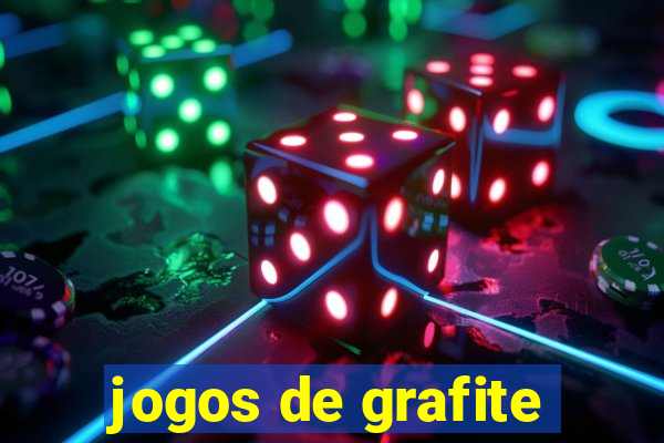 jogos de grafite