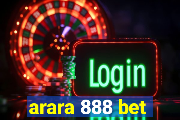 arara 888 bet