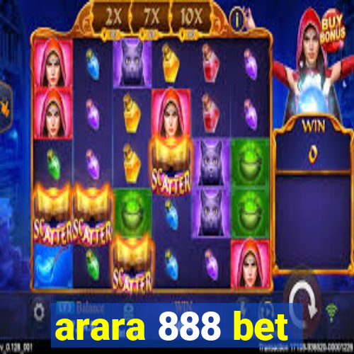 arara 888 bet