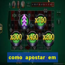 como apostar em jogos online