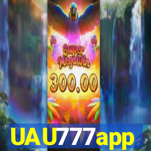 UAU777app