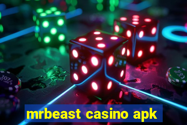 mrbeast casino apk