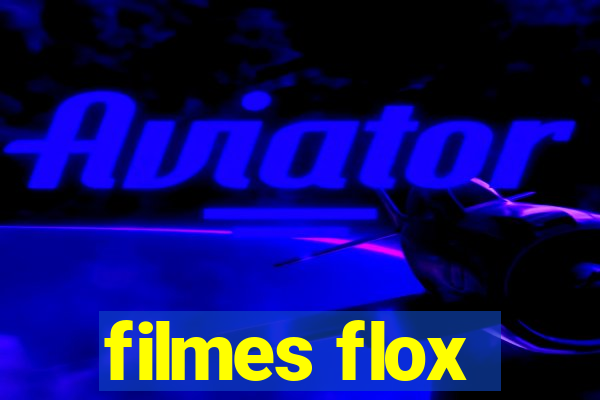 filmes flox