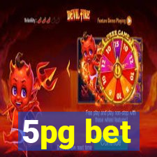 5pg bet