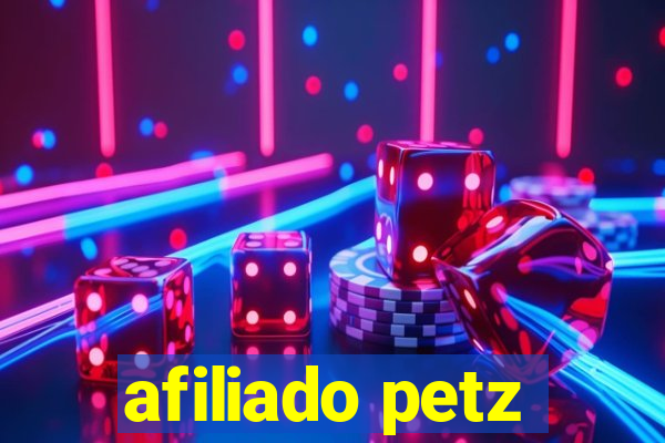 afiliado petz