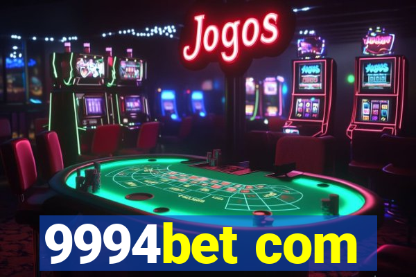 9994bet com