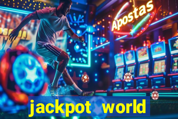 jackpot world casino game gratis