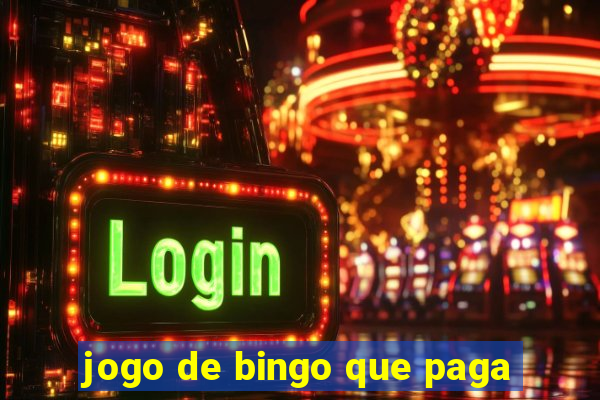 jogo de bingo que paga