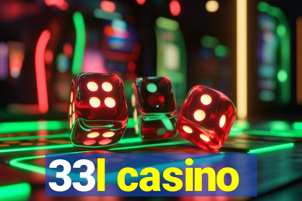 33l casino