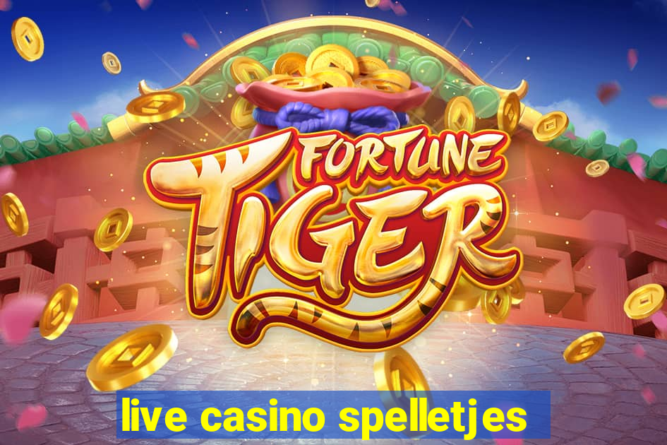 live casino spelletjes