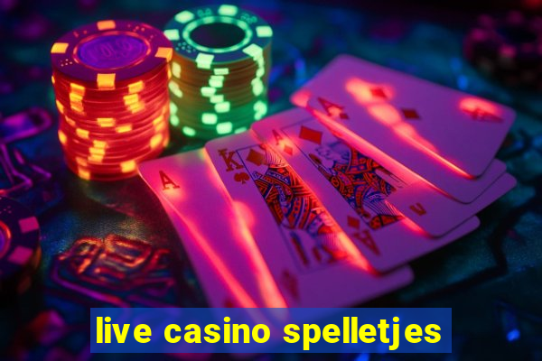 live casino spelletjes