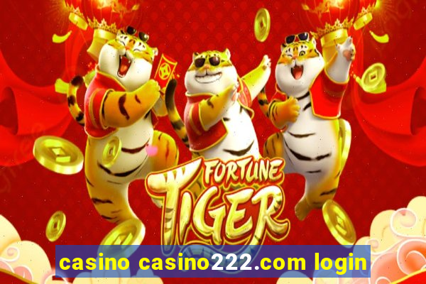 casino casino222.com login