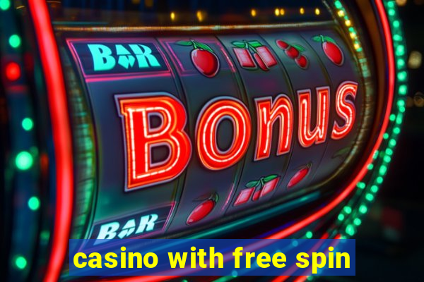 casino with free spin