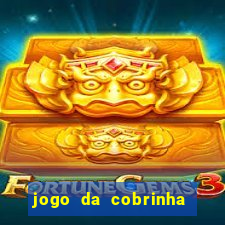 jogo da cobrinha que paga