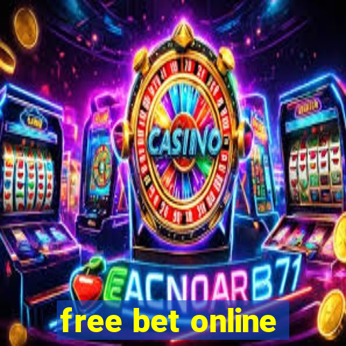 free bet online