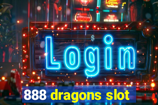 888 dragons slot