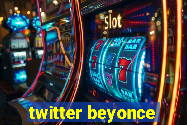 twitter beyonce