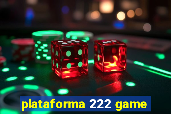 plataforma 222 game