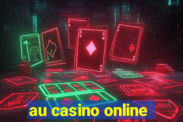 au casino online