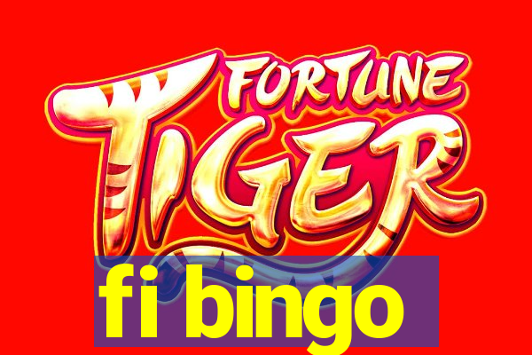 fi bingo