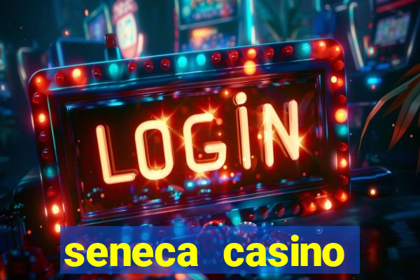 seneca casino niagara falls usa