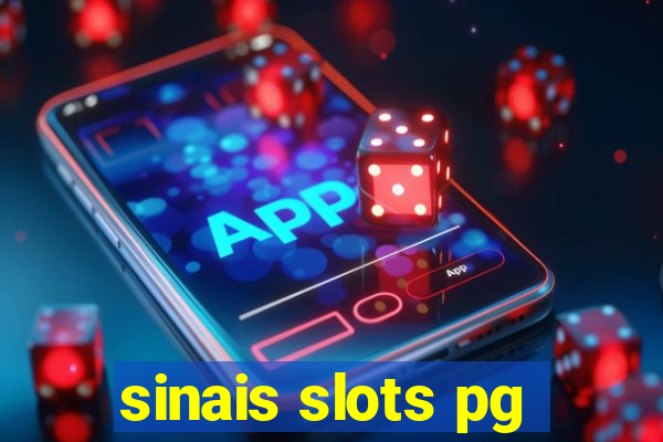 sinais slots pg