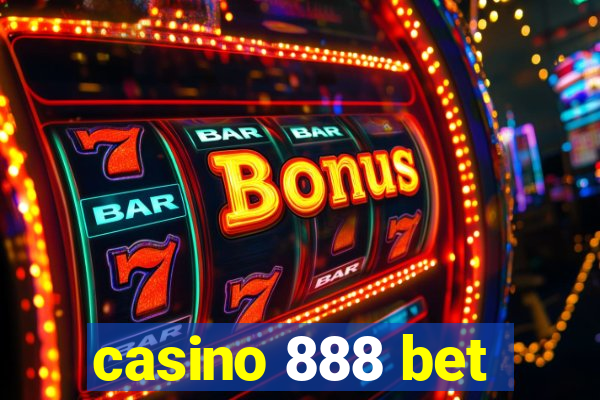 casino 888 bet