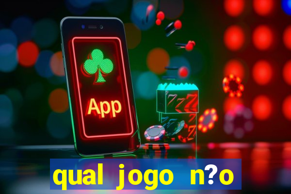 qual jogo n?o precisa depositar dinheiro