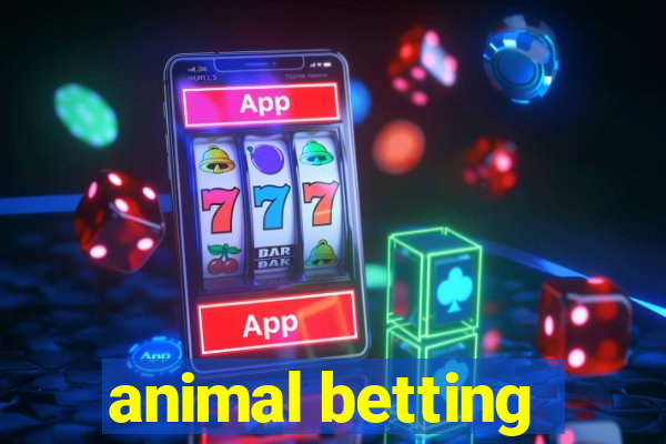 animal betting