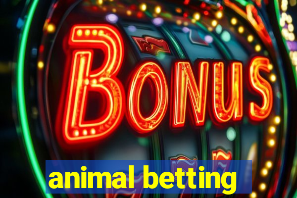 animal betting