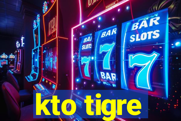 kto tigre