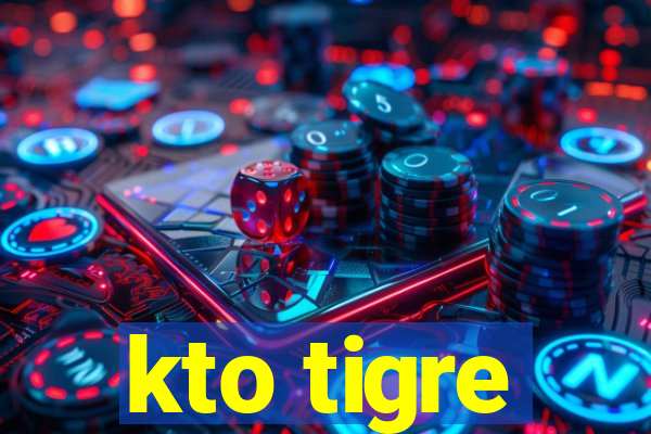 kto tigre