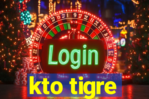 kto tigre