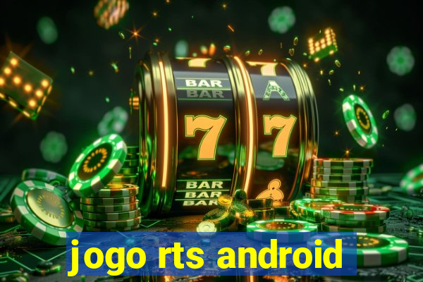 jogo rts android