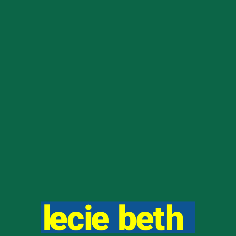 lecie beth