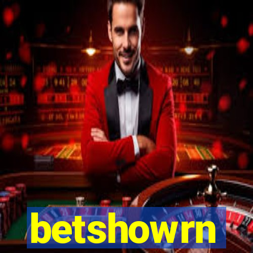 betshowrn