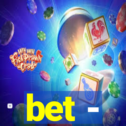 bet -