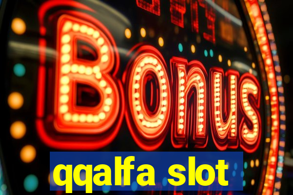 qqalfa slot