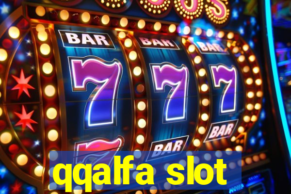 qqalfa slot