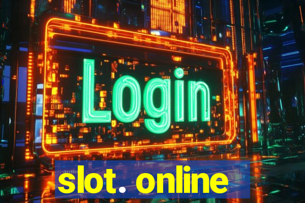 slot. online