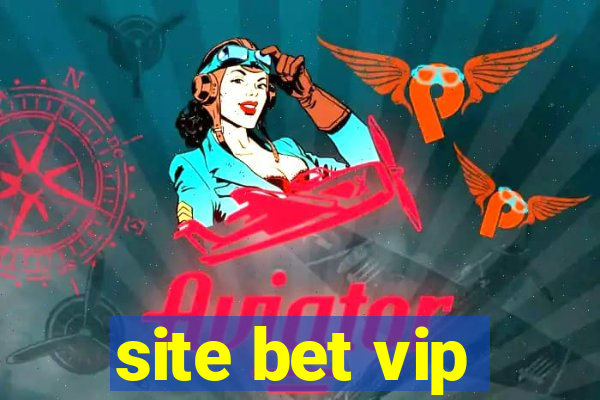 site bet vip