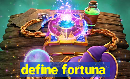 define fortuna