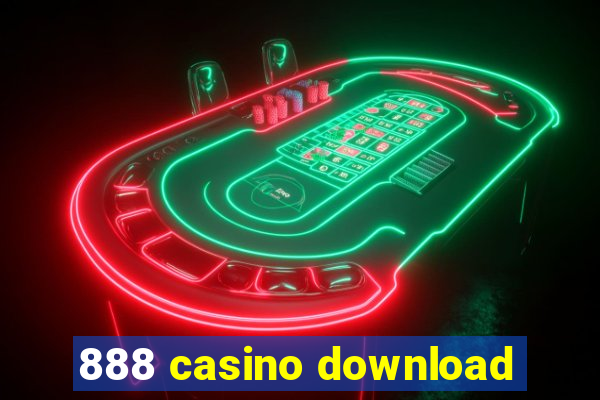 888 casino download