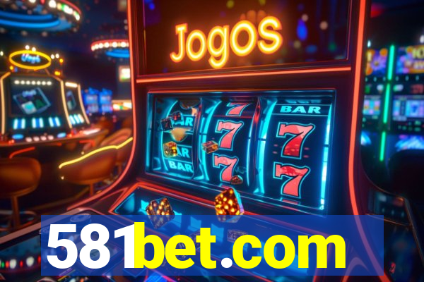 581bet.com