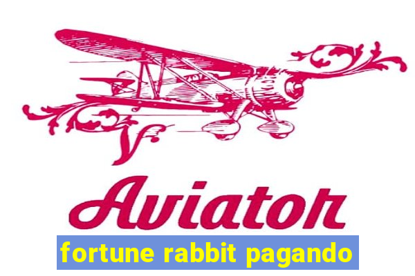 fortune rabbit pagando