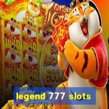 legend 777 slots