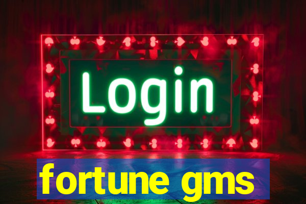 fortune gms