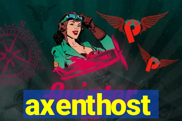 axenthost